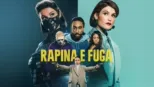 thumbnail - Rapina e Fuga