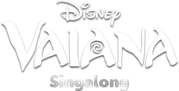 Vaiana Sing-Along