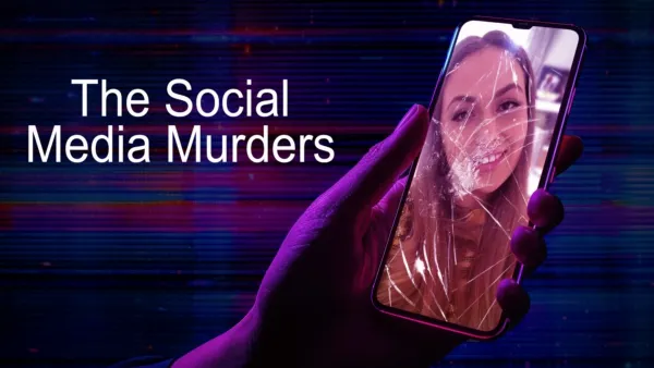 thumbnail - The Social Media Murders