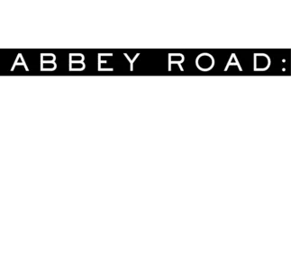 Abbey Road: Si las paredes cantasen