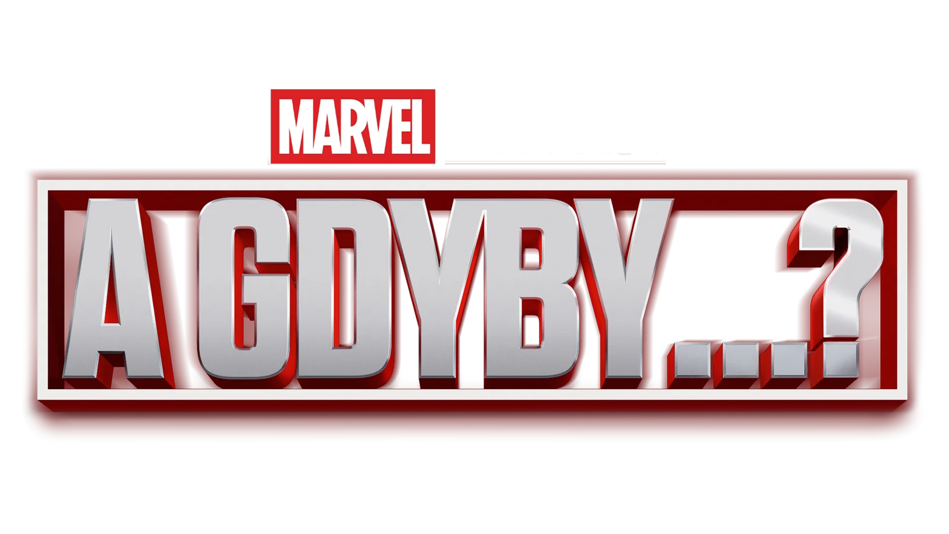 A gdyby…?