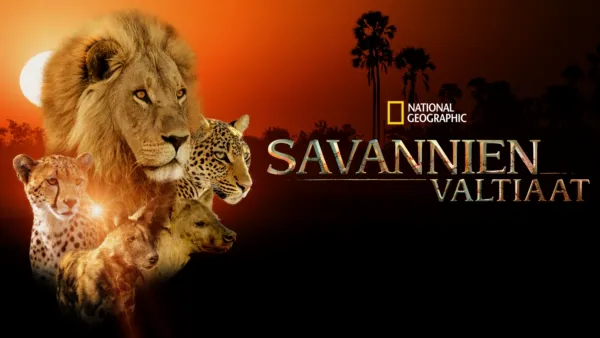 thumbnail - Savannien valtiaat