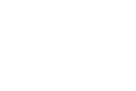 Beckham: Salve nosso Time