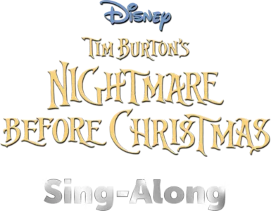 Tim Burton's Nightmare Before Christmas  Sing-Along