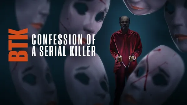thumbnail - BTK: Confession of a Serial Killer