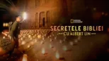 thumbnail - Secretele Bibliei, cu Albert Lin