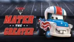 thumbnail - Cars Toon: Mater the Greater