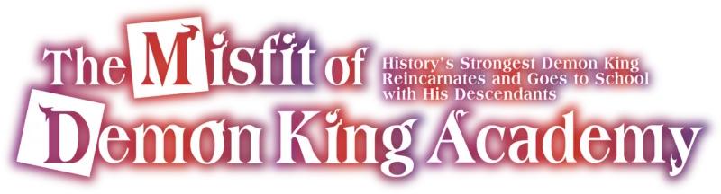 The Misfit of Demon King Academy