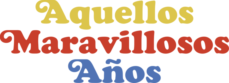 Aquellos maravillosos años