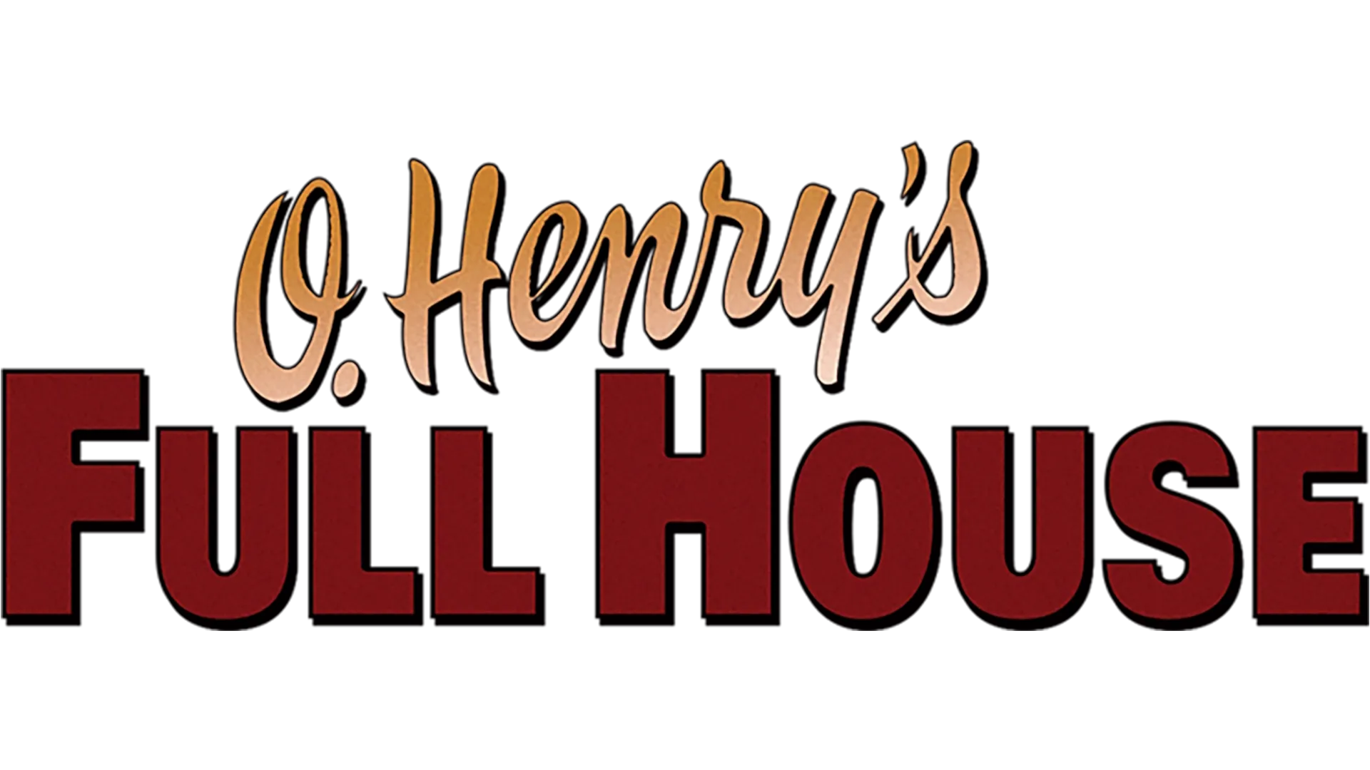 O. Henry's Full House