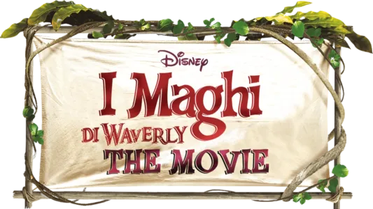I maghi di Waverly: The Movie