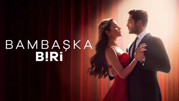 thumbnail - Bambaşka Biri