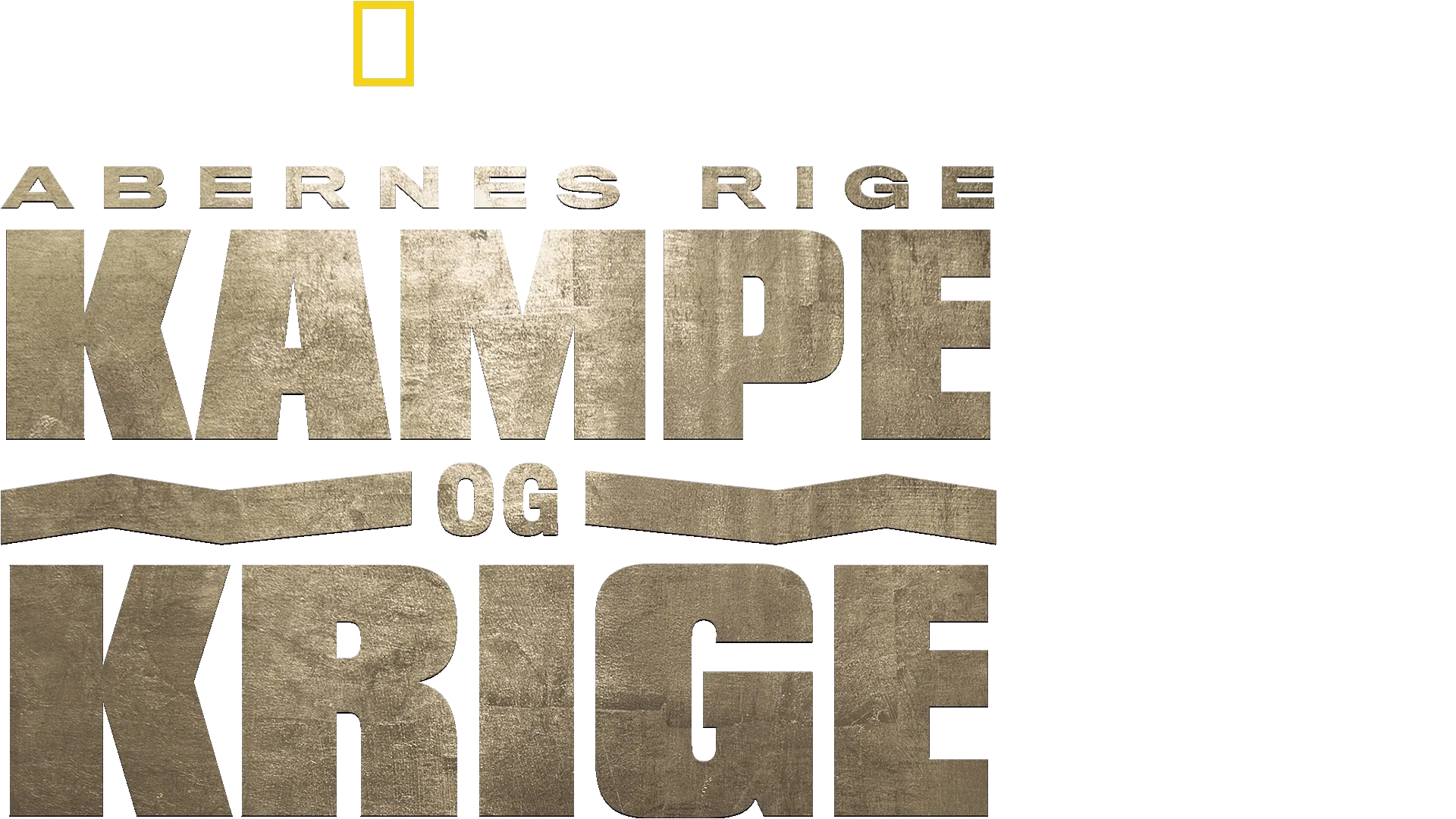 Abernes rige: Kampe og krige