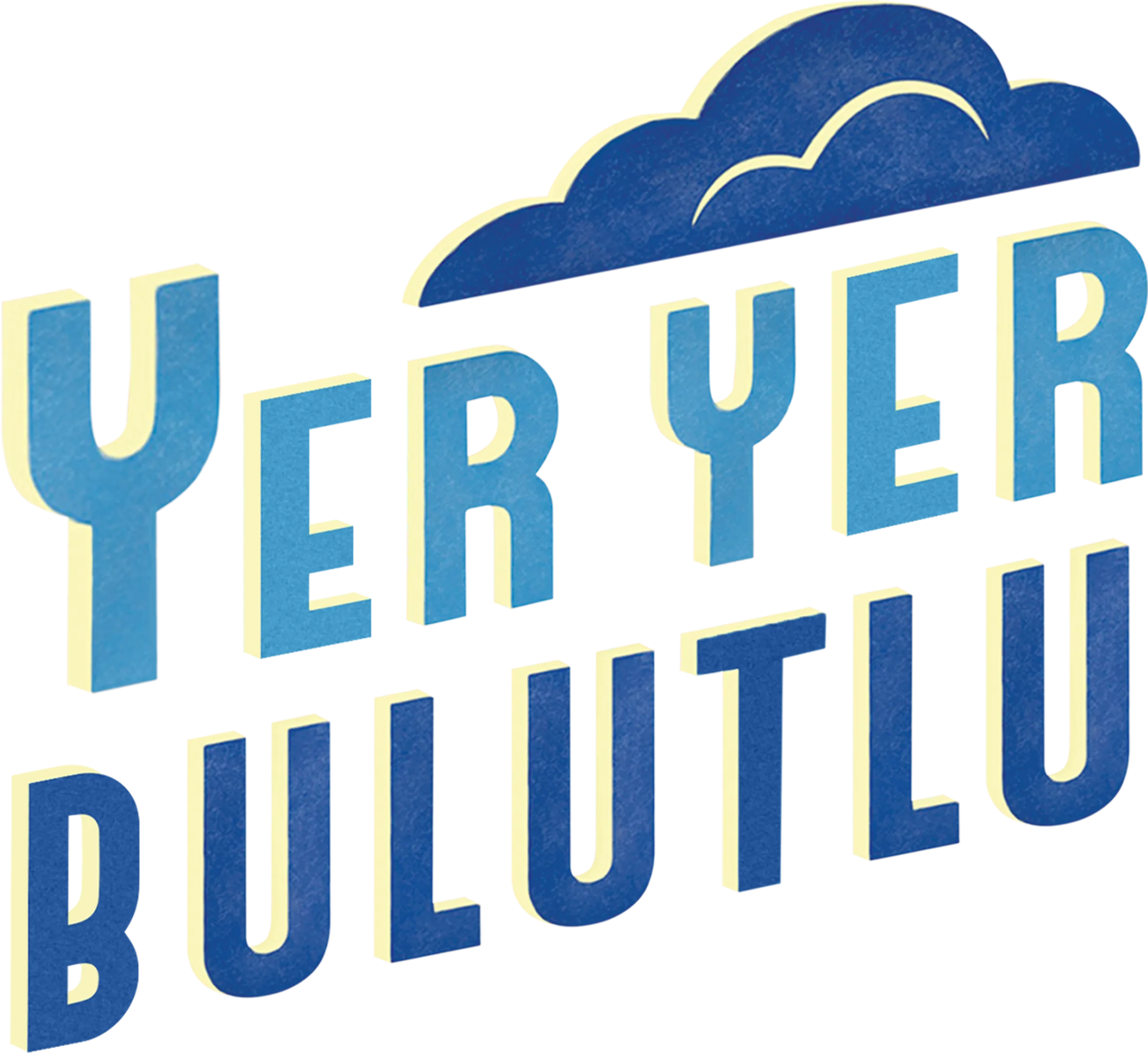 Yer Yer Bulutlu