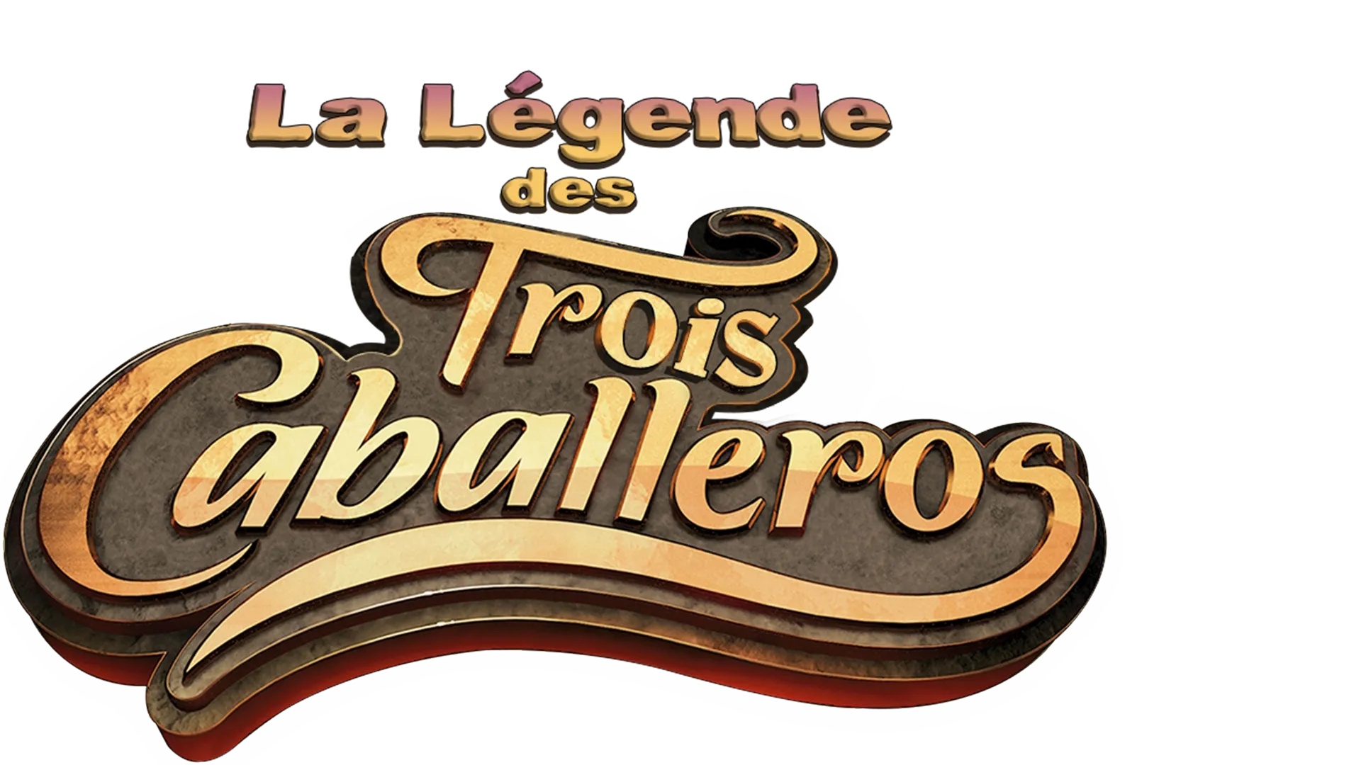 La Légende des Trois Caballeros