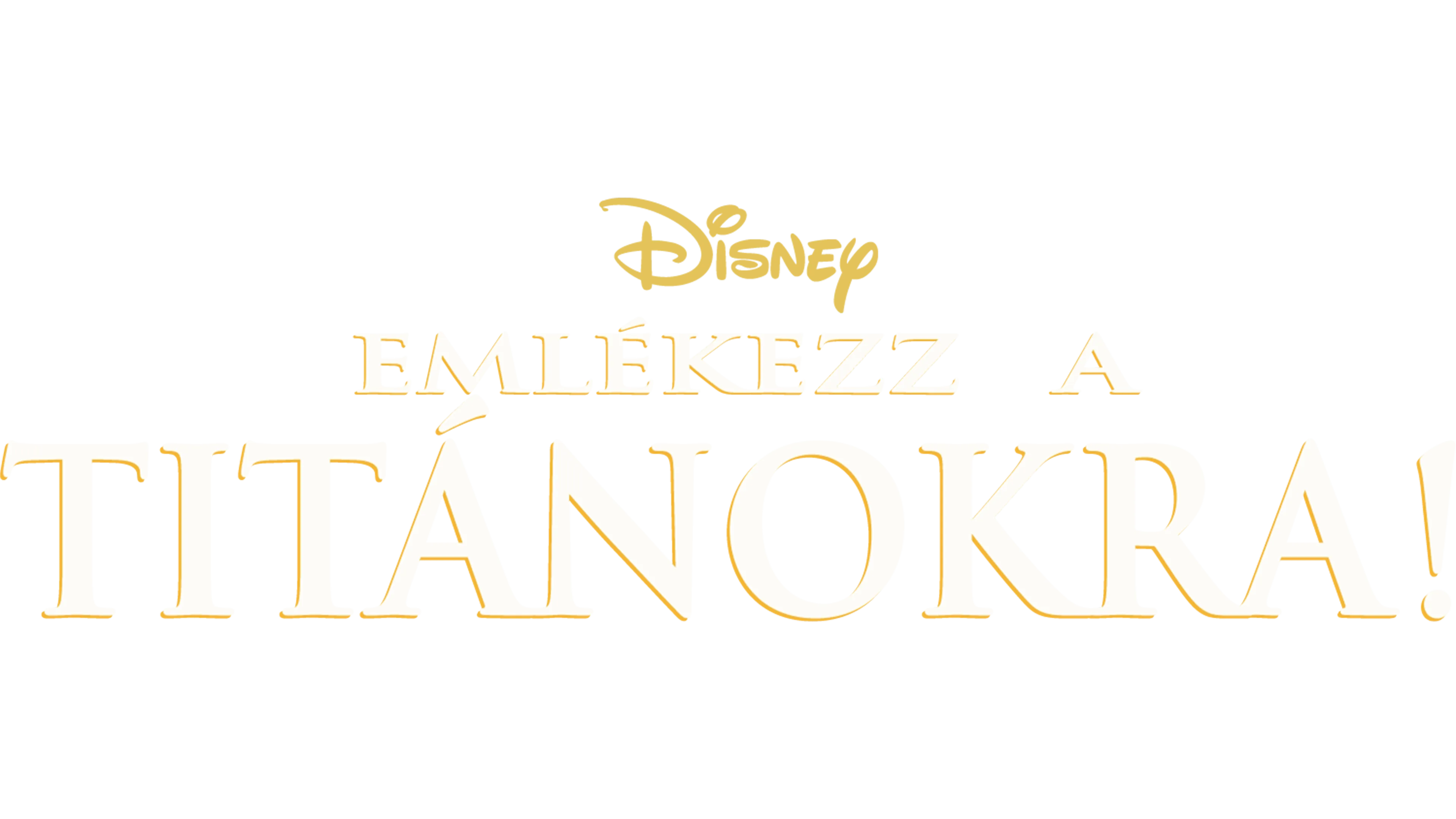 Emlékezz a Titánokra!