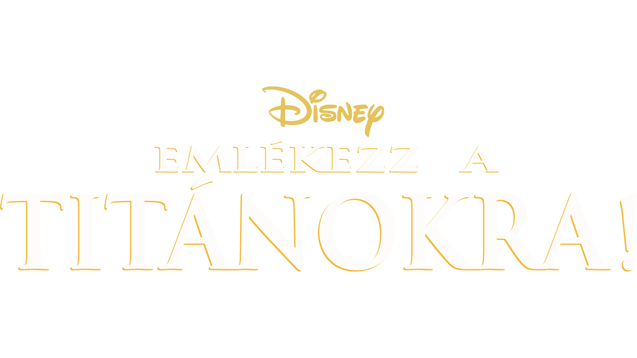 Emlékezz a Titánokra!