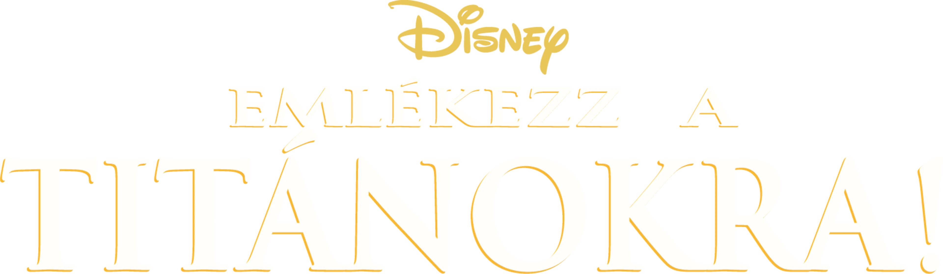 Emlékezz a Titánokra!