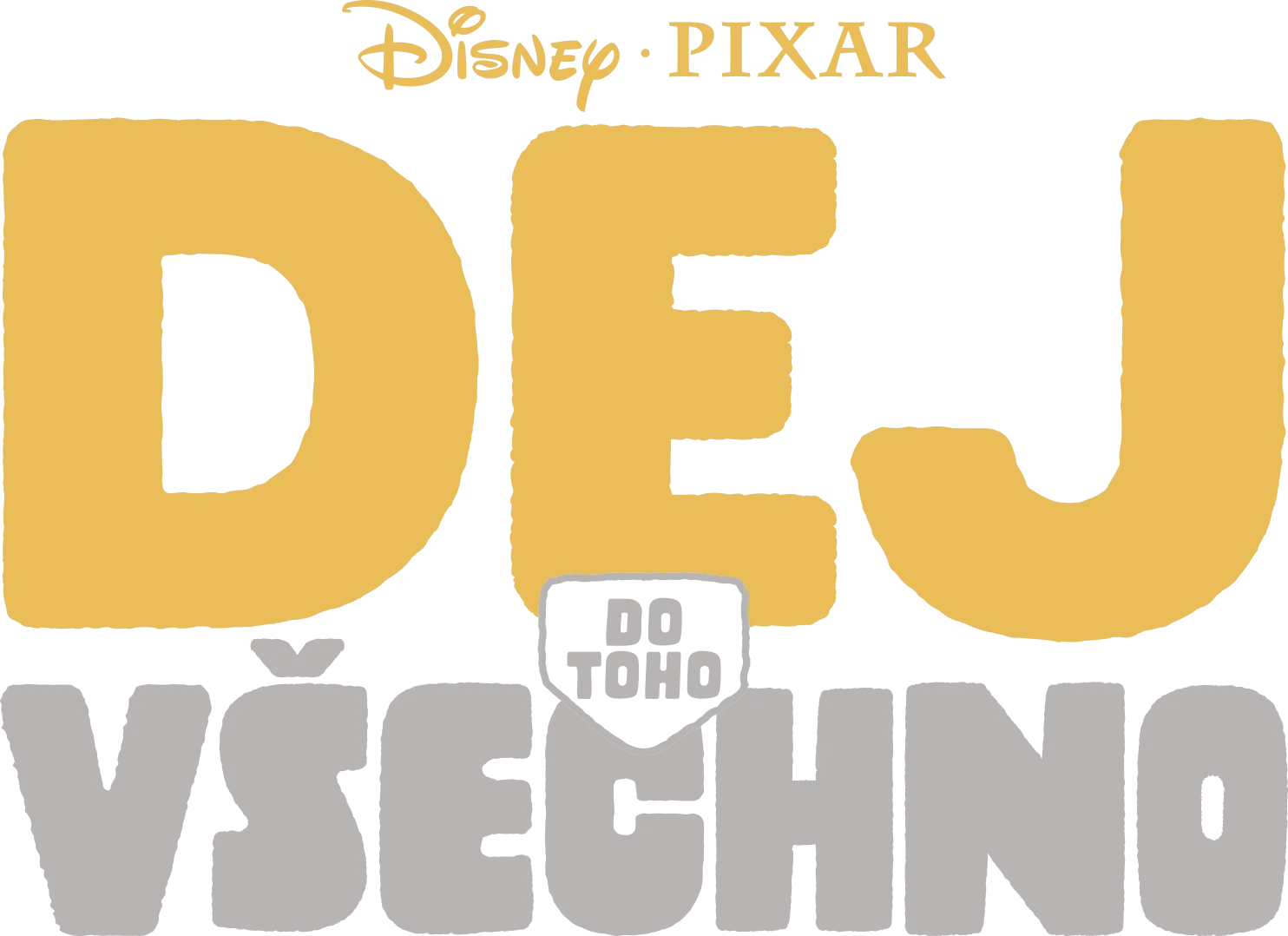 Dej do toho všechno