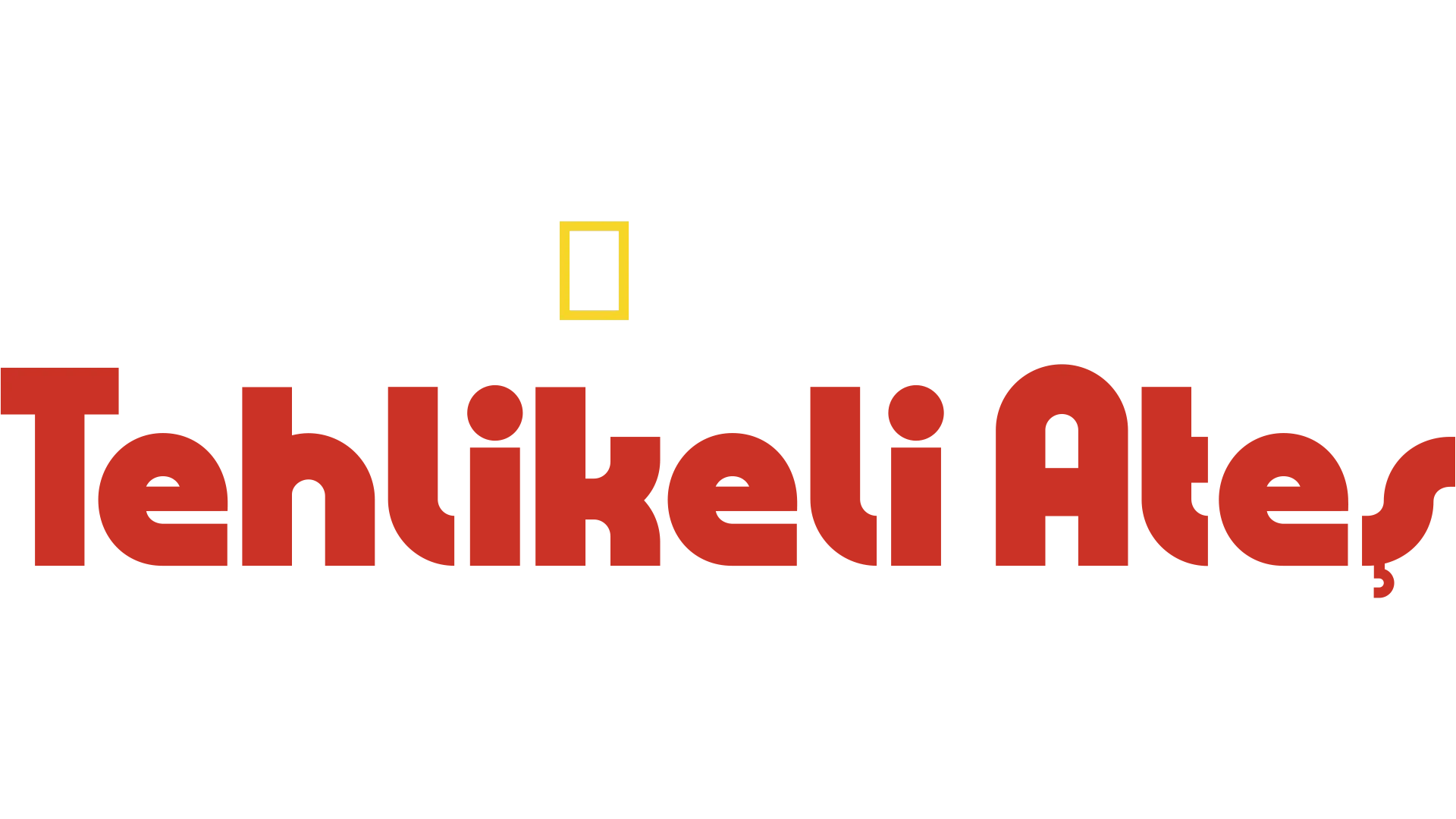 Tehlikeli Ateş