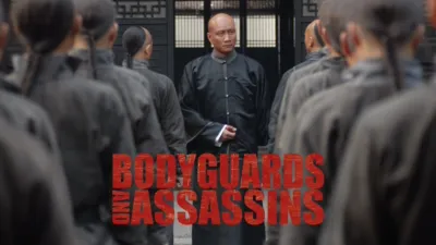 Bodyguards and Assassins