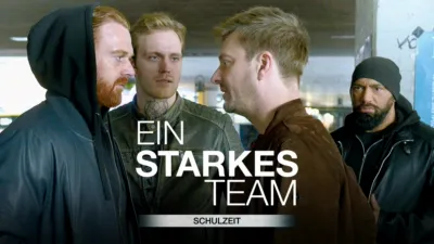 Ein starkes Team - Schulzeit