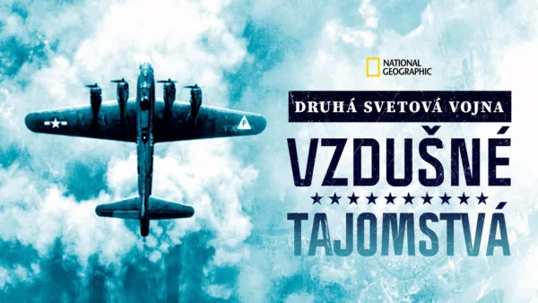 thumbnail - Druhá svetová vojna: Vzdušné tajomstvá