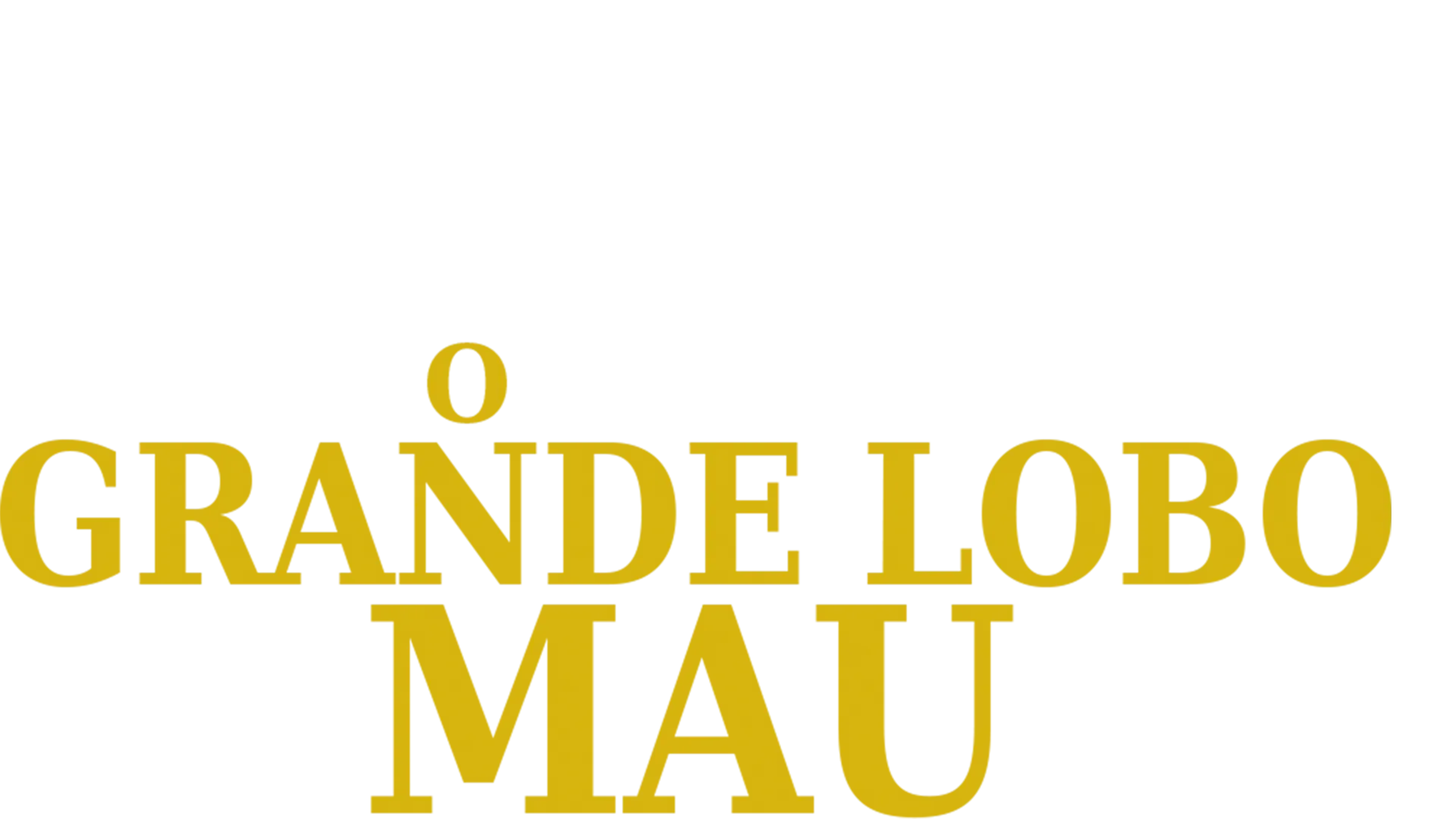 O Grande Lobo Mau