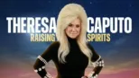 thumbnail - Theresa Caputo: Raising Spirits