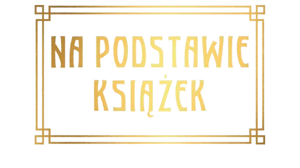 Na podstawie książek
