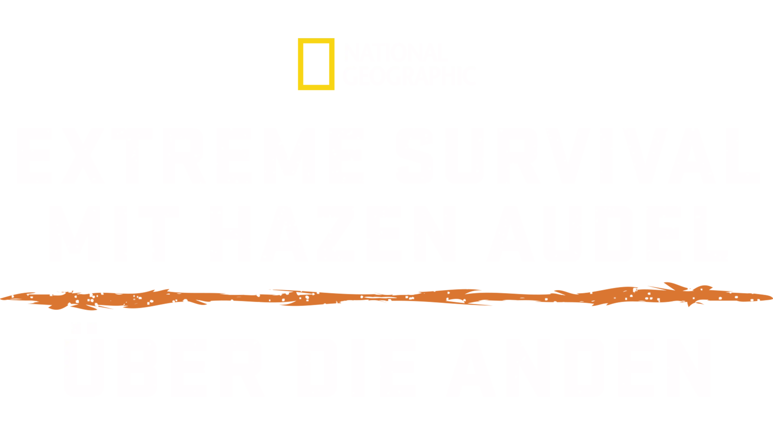 Extreme Survival mit Hazen Audel: Über die Anden