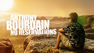 Anthony Bourdain: No Reservations
