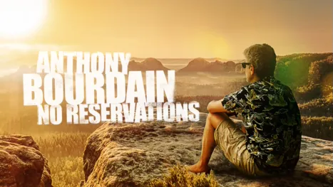 thumbnail - Anthony Bourdain: No Reservations