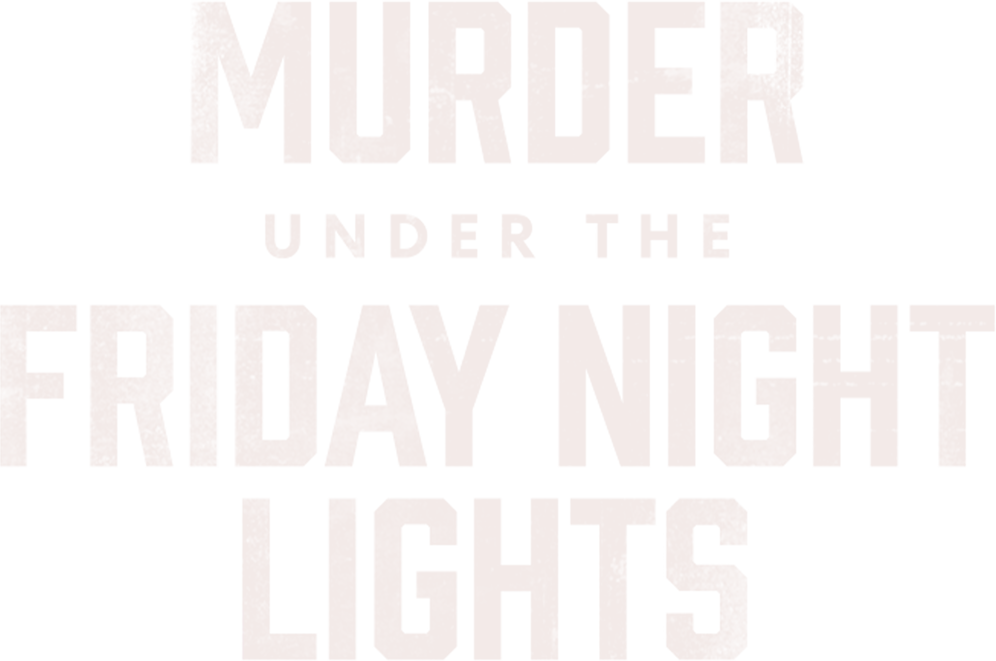 Murder Under the Friday Night Lights