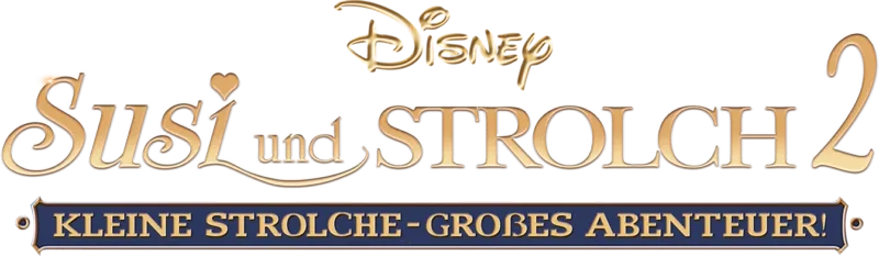 Susi und Strolch 2 – Kleine Strolche – Großes Abenteuer!