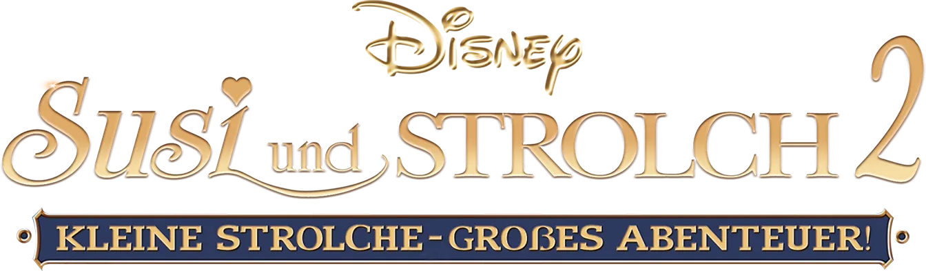 Susi und Strolch 2 – Kleine Strolche – Großes Abenteuer!