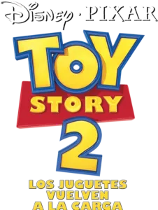 Toy Story 2. Los juguetes vuelven a la carga