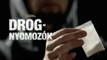 thumbnail - Drog-nyomozók