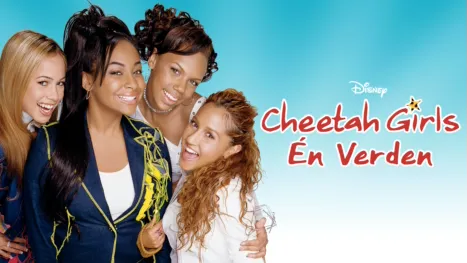 thumbnail - Cheetah girls: Én verden