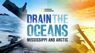 Drain The Oceans: The Mississippi River & Arctic War