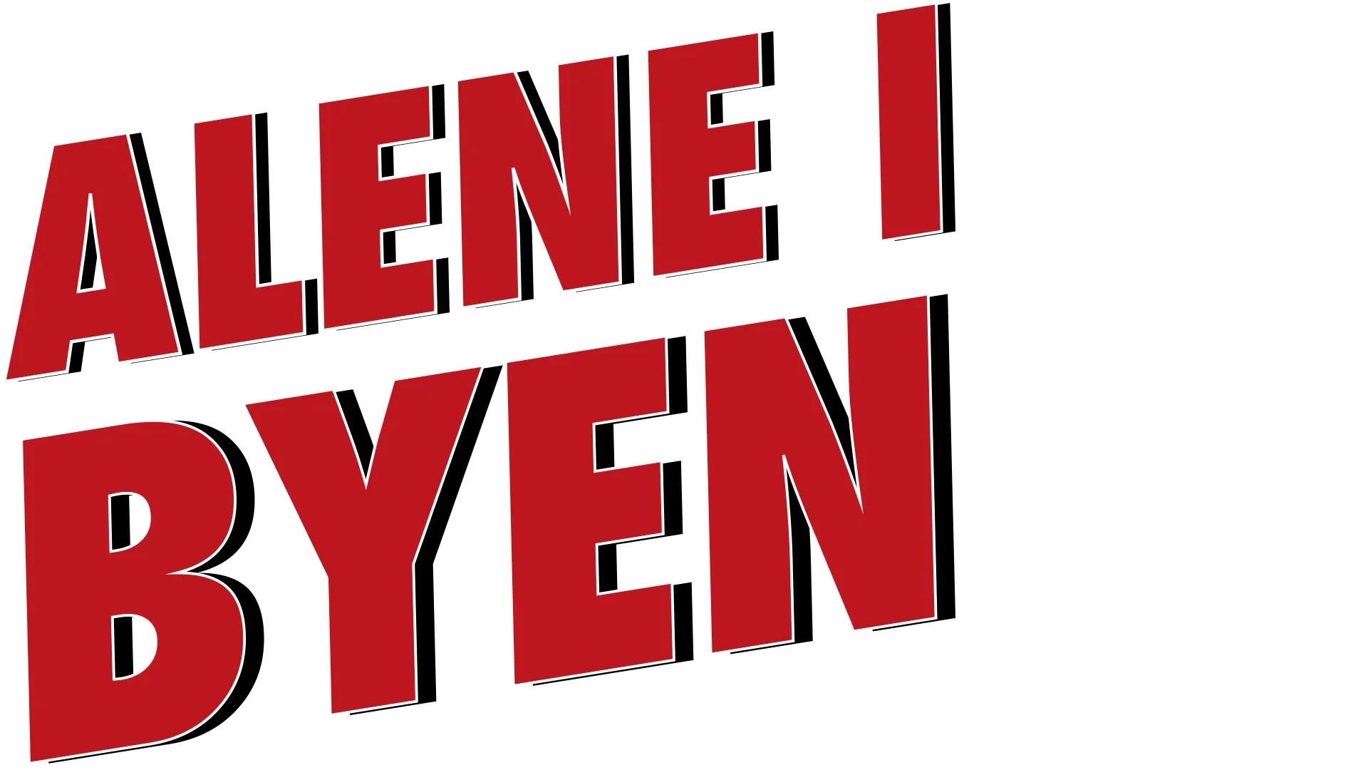 Alene i byen
