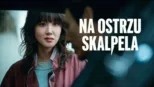 thumbnail - Na ostrzu skalpela