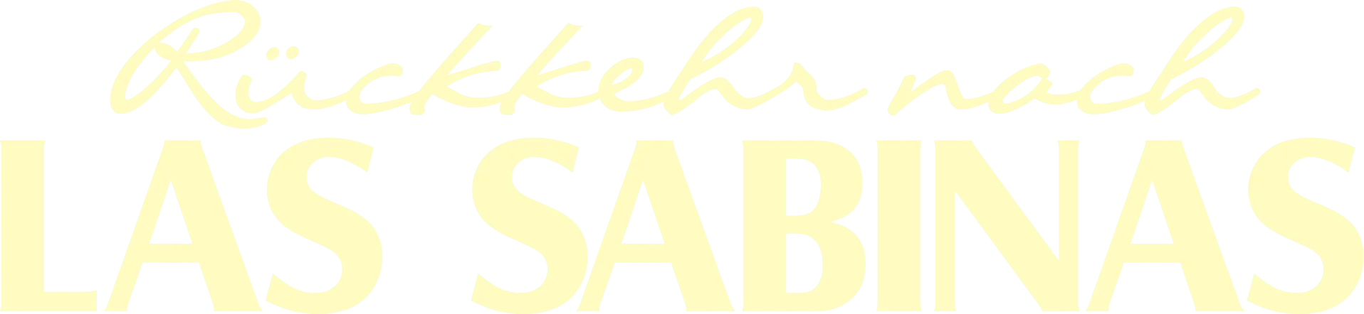 Rückkehr nach Las Sabinas