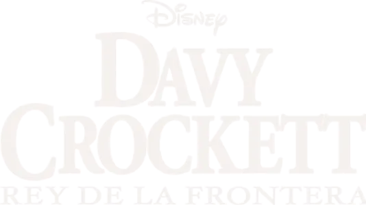 Davy Crockett, rey de la frontera