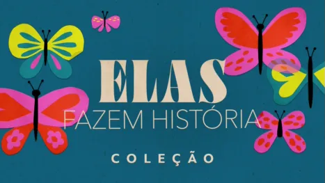 thumbnail - Elas Fazem História