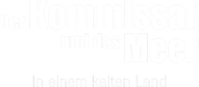Der Kommissar und das Meer – In einem kalten Land