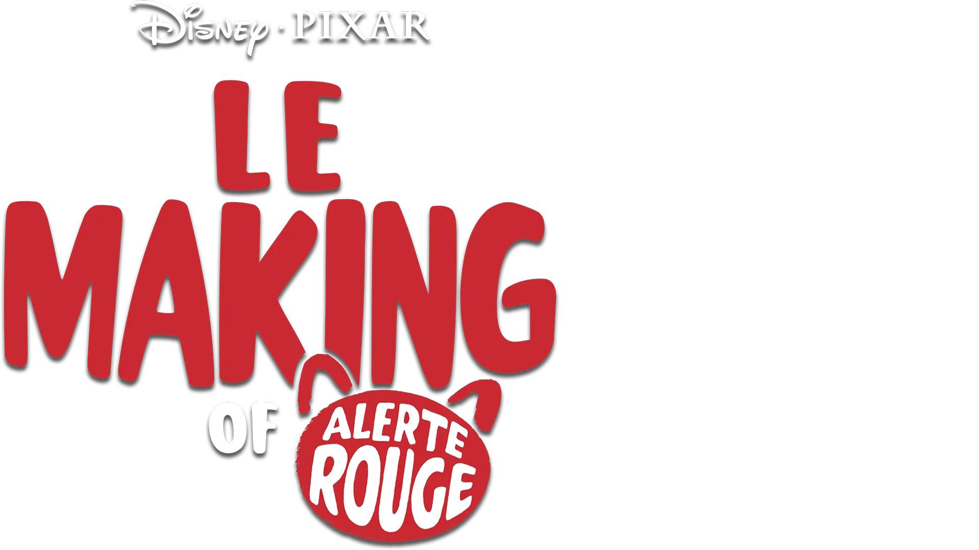 Alerte rouge : Le Making Of