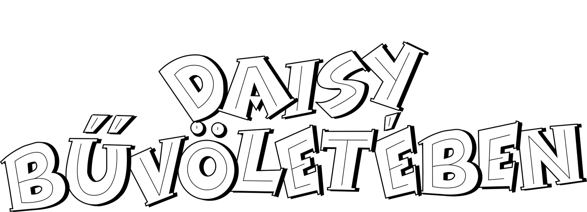 Daisy bűvöletében