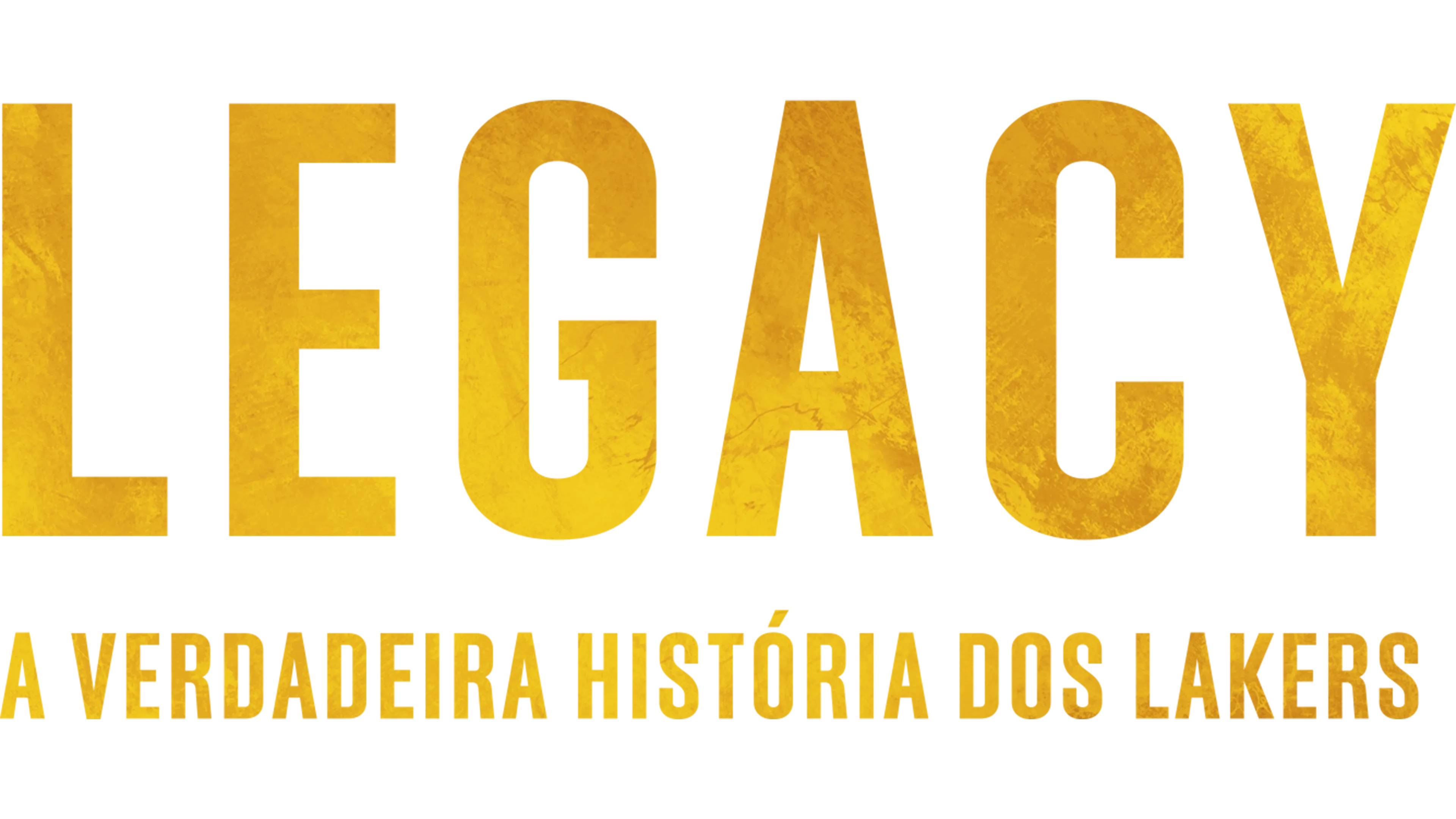  Legacy: A Verdadeira História dos Lakers
