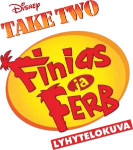 Take Two Finias ja Ferb (Lyhytelokuva)